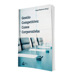 Gestão Competitiva: Casos Corporativos