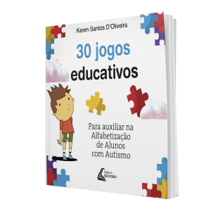 30 Jogos Educativos para Auxiliar na Alfabetização de Crianças Com Autismo