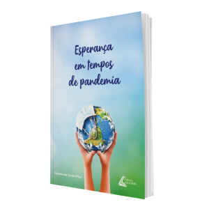 Esperança em tempos de pandemia