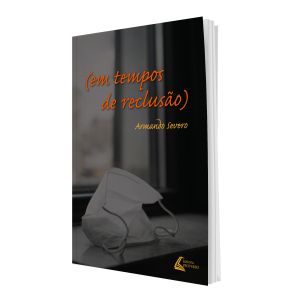 Em tempos de reclusão