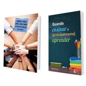 Kit - Agora é nós! Nós é quem sabe! & Quando ensinar é principalmente aprender